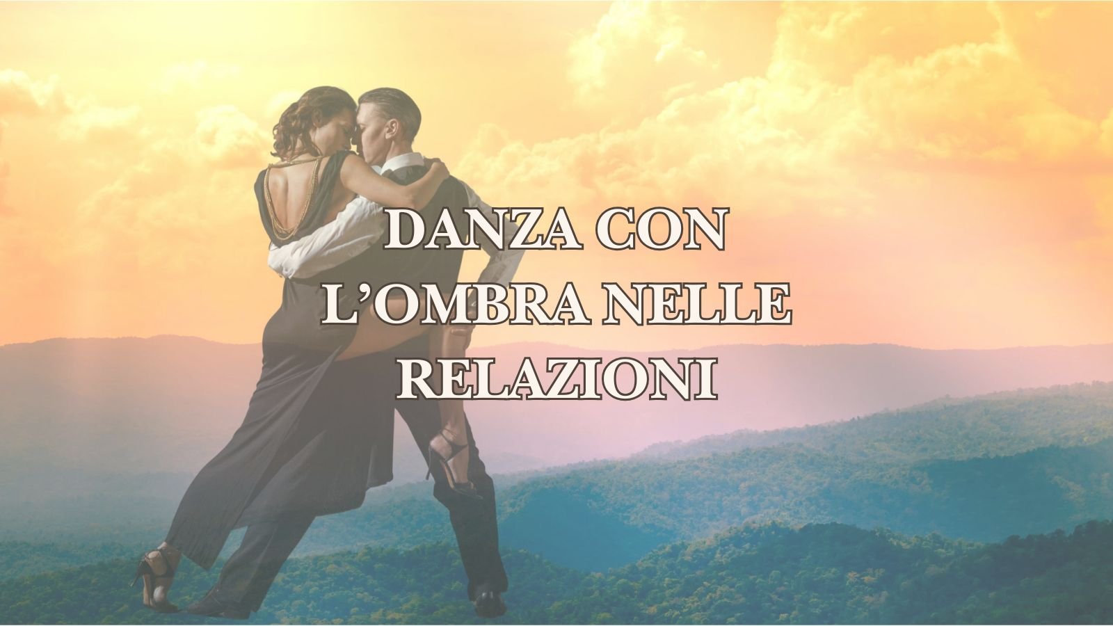 Danza con l’Ombra nelle relazioni