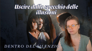 Uscire dallo specchio delle illusioni